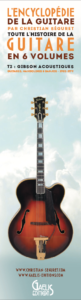Marque-page-Encyclopédie de la Guitare-Tome 2 Gibson Acoustiques-Christian Séguret-Gaelis Editions-R