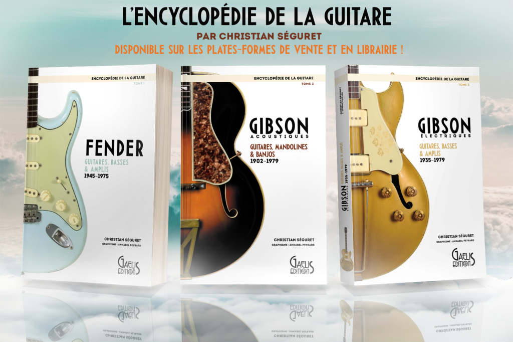 L'Encyclopédie de la guitare-Christian Séguret-Gaelis Editions