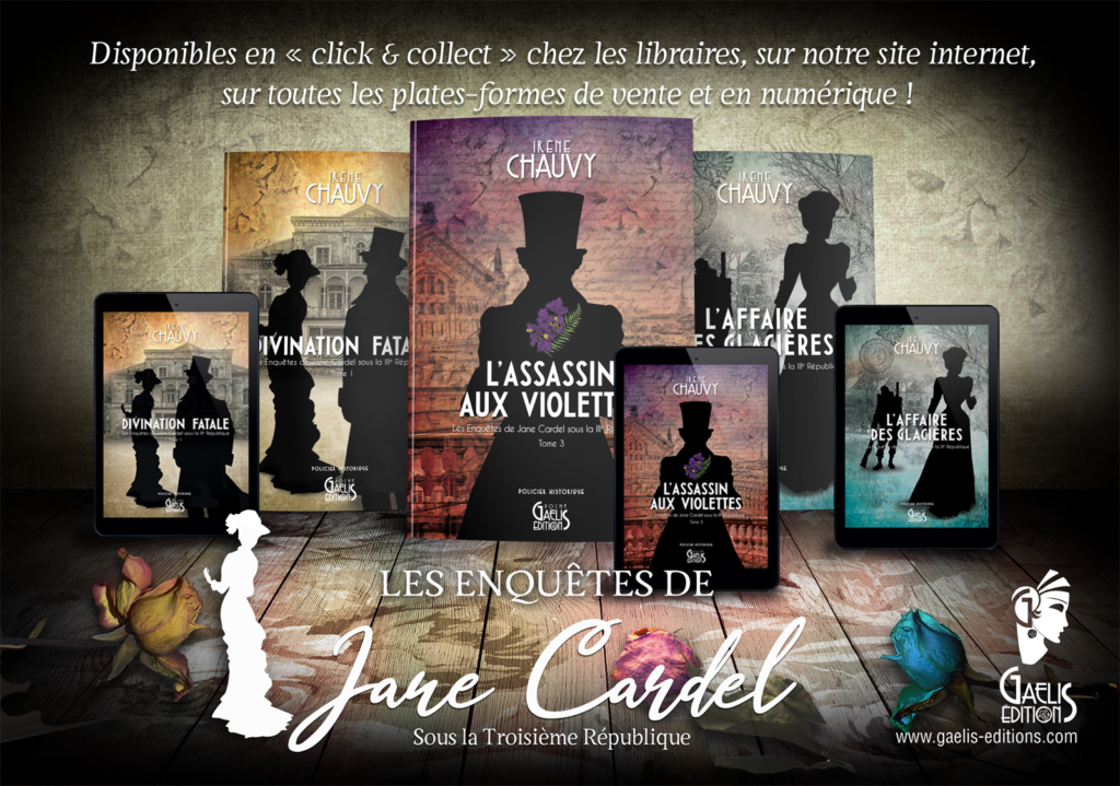 Les Enquêtes de Jane Cardel-Irène Chauvy-Gaelis Editions
