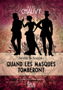 Quand Les Masques tomberont-Imérie & Associés-Irène Chauvy-Gaelis Editions