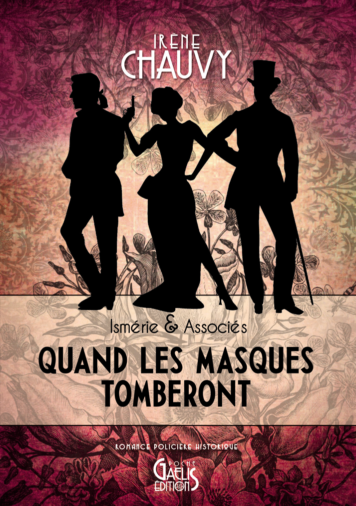 Quand Les Masques tomberont-Imérie & Associés-Irène Chauvy-Gaelis Editions
