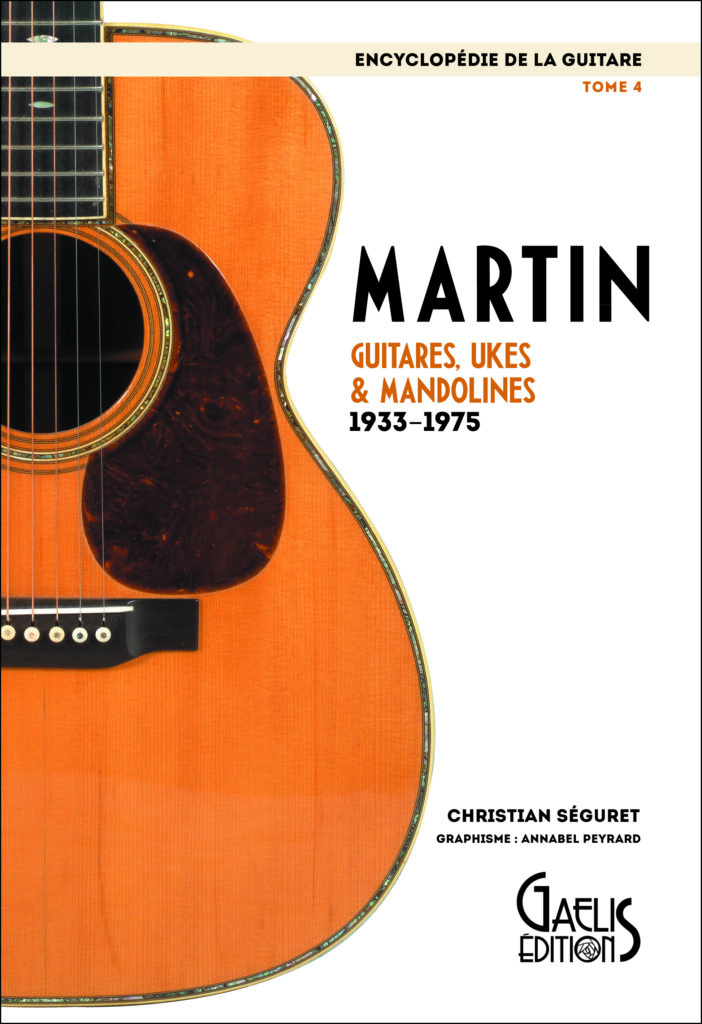 Encyclopédie-de-la-guitare-Tome-4-Martin-Christian-Seguret-Annabel-Peyrard-Gaelis-Editions
