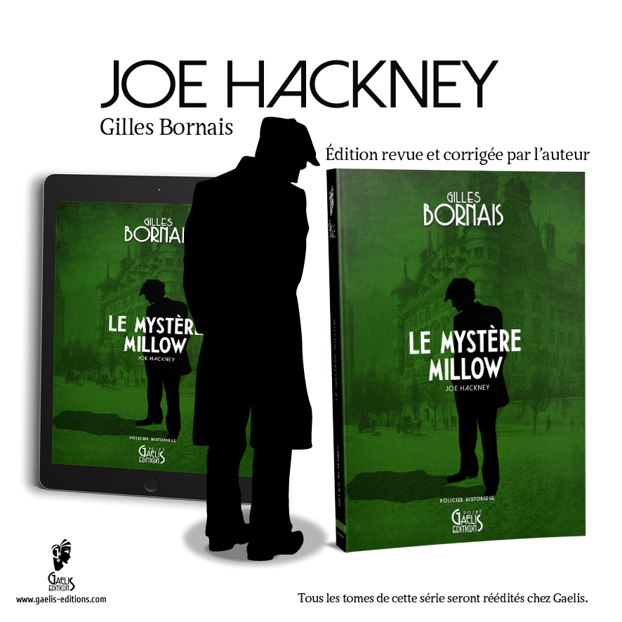 Le Mystère Millow- Joe Hackney-T3-Gilles Bornais-Gaelis éditions